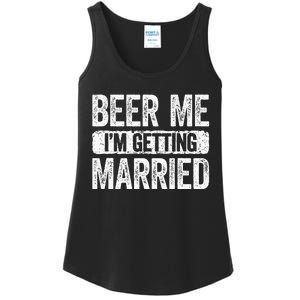 Beer Me Im Getting Married Groom Bachelor Party Ladies Essential Tank