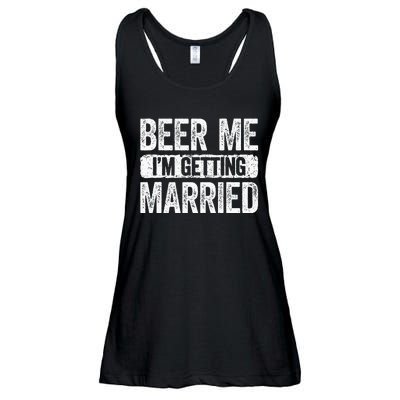 Beer Me Im Getting Married Groom Bachelor Party Ladies Essential Flowy Tank