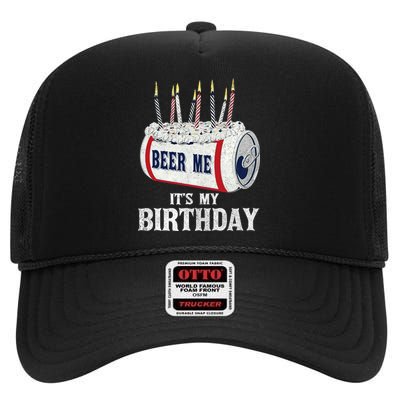 Beer Me Its My Birthday Funny Drinking Party High Crown Mesh Back Trucker Hat