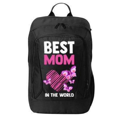 Best Mom In The World Mum Mom Gift City Backpack