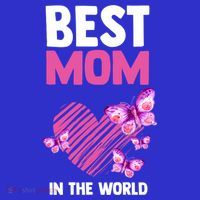 Best Mom In The World Mum Mom Gift Premium T-Shirt
