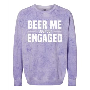 Beer Me I Just Got Engaged Funny Engagement Gift Colorblast Crewneck Sweatshirt