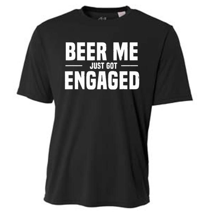 Beer Me I Just Got Engaged Funny Engagement Gift Cooling Performance Crew T-Shirt