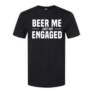 Beer Me I Just Got Engaged Funny Engagement Gift Softstyle CVC T-Shirt