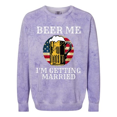 Beer Me I'm Getting Married Groom Grooms USA Colorblast Crewneck Sweatshirt