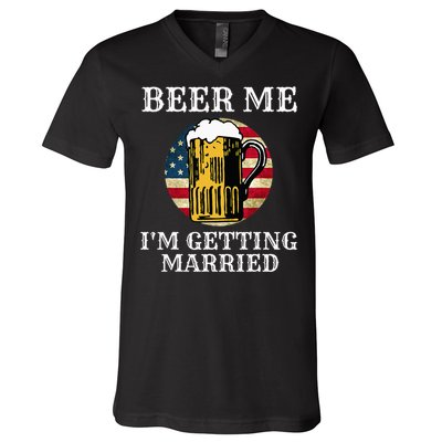 Beer Me I'm Getting Married Groom Grooms USA V-Neck T-Shirt