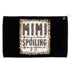 Bleached Mimi Is My Name Spoiling Is My Game Funny Mimi Life Gift Grommeted Golf Towel