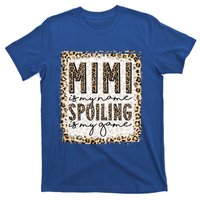 Bleached Mimi Is My Name Spoiling Is My Game Funny Mimi Life Gift T-Shirt