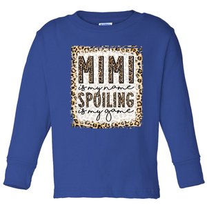 Bleached Mimi Is My Name Spoiling Is My Game Funny Mimi Life Gift Toddler Long Sleeve Shirt