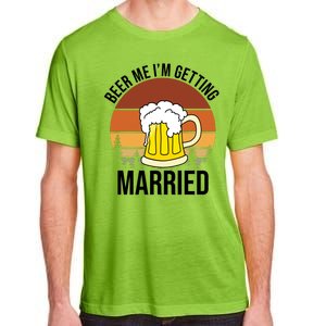 Beer Me I'm Getting Married Adult ChromaSoft Performance T-Shirt