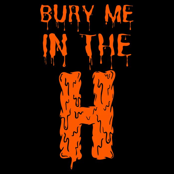Bury Me In The H Houston HTown Love Houston Texas Womens T-Shirt