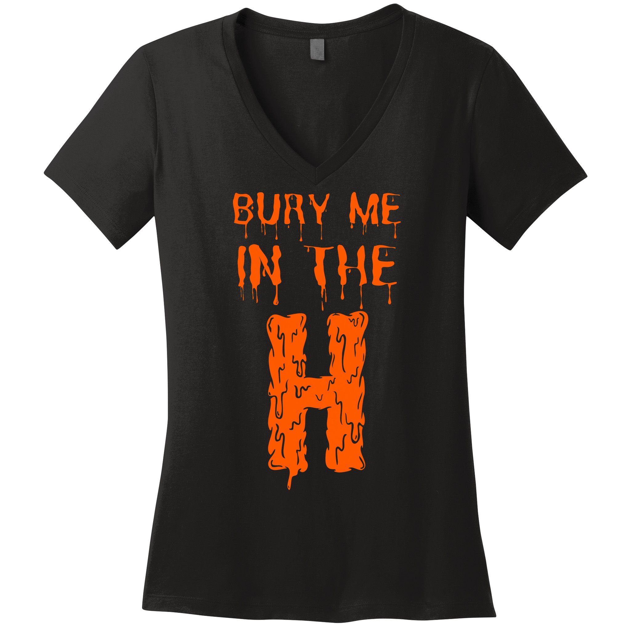 Bury Me In The H Houston HTown Love Houston Texas Women's V-Neck T-Shirt
