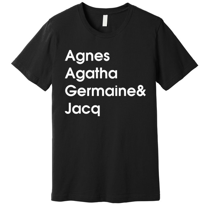 Biz Markie Just A Friend Agnes Agatha Germaine And Jacq Premium T-Shirt