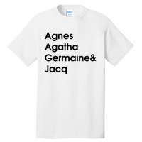 Biz Markie Just A Friend Agnes Agatha Germaine And Jacq Tall T-Shirt