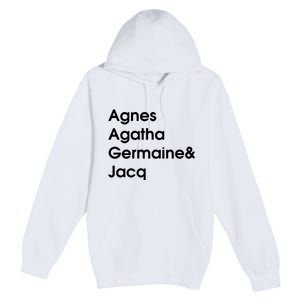 Biz Markie Just A Friend Agnes Agatha Germaine And Jacq Premium Pullover Hoodie