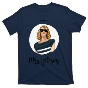 Bridesmaids Move Kristen Wiig Funny Mrs Iglesias Print Copy T-Shirt