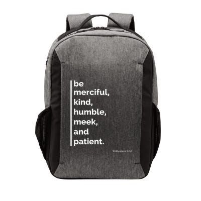 Be Merciful Kind Humble Meek And Patient Motivational Vector Backpack