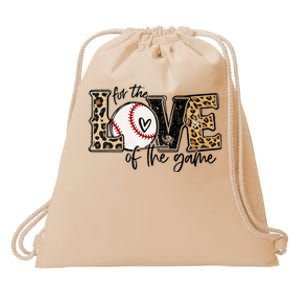 Baseball Mom Leopard For The Love Of The Game Baseball Drawstring Bag