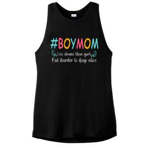 Boy Mom Less Drama Than Girls But Harder To Keep Alive Ladies PosiCharge Tri-Blend Wicking Tank