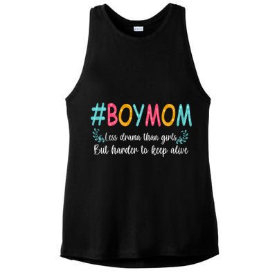 Boy Mom Less Drama Than Girls But Harder To Keep Alive Ladies PosiCharge Tri-Blend Wicking Tank