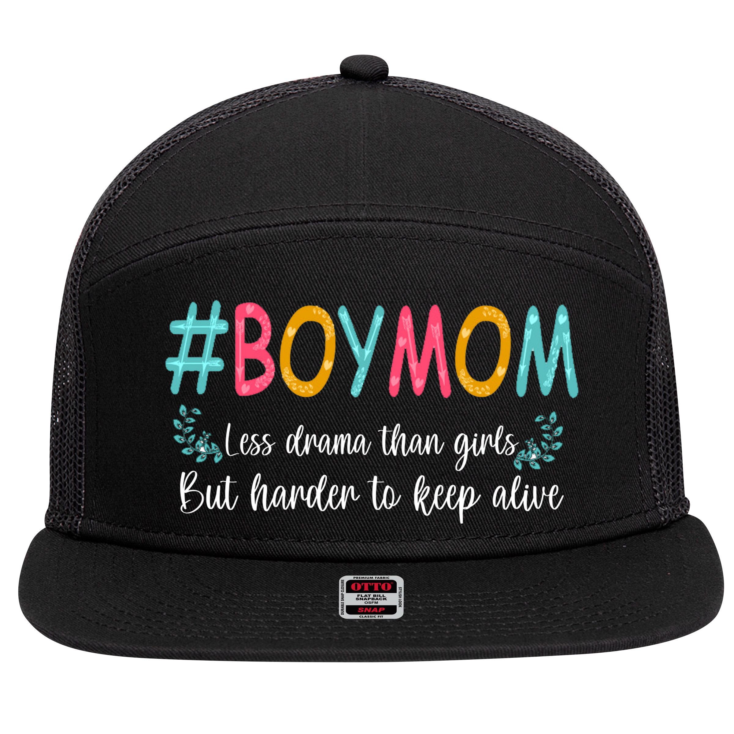 Boy Mom Less Drama Than Girls But Harder To Keep Alive 7 Panel Mesh Trucker Snapback Hat