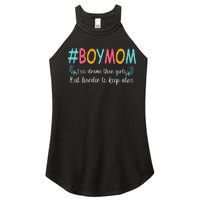 Boy Mom Less Drama Than Girls But Harder To Keep Alive Women's Perfect Tri Rocker Tank