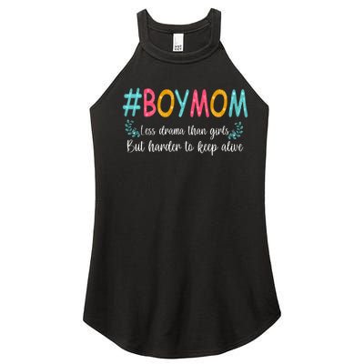 Boy Mom Less Drama Than Girls But Harder To Keep Alive Women’s Perfect Tri Rocker Tank