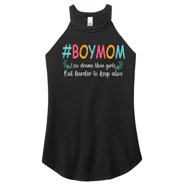 Boy Mom Less Drama Than Girls But Harder To Keep Alive Women's Perfect Tri Rocker Tank