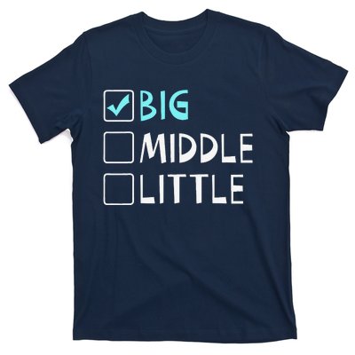 Big Middle Little Big Brother Gift T-Shirt