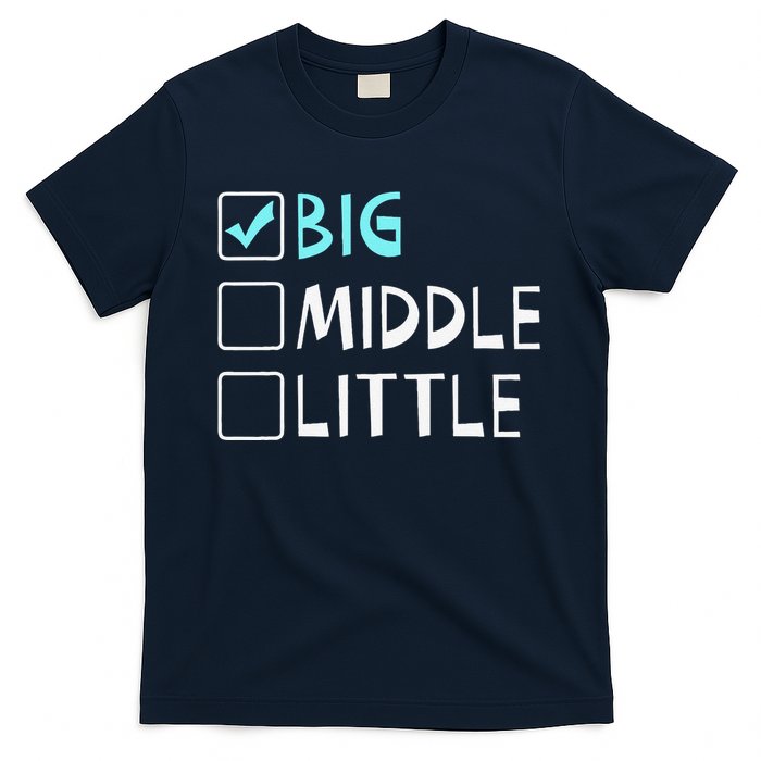 Big Middle Little Big Brother Gift T-Shirt