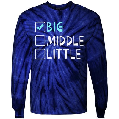 Big Middle Little Big Brother Gift Tie-Dye Long Sleeve Shirt