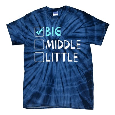 Big Middle Little Big Brother Gift Tie-Dye T-Shirt