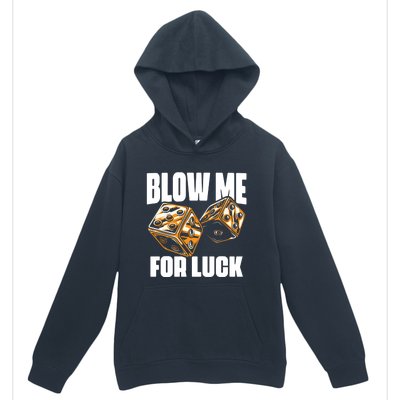 Blow Me Luck Crap Gambling Casino Roll Dice Game Gambler Urban Pullover Hoodie