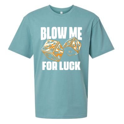 Blow Me Luck Crap Gambling Casino Roll Dice Game Gambler Sueded Cloud Jersey T-Shirt