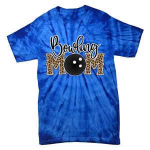 Bowling Mom Leopard Print Proud Bowling Mother Gift Tie-Dye T-Shirt