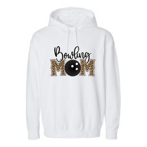 Bowling Mom Leopard Print Proud Bowling Mother Gift Garment-Dyed Fleece Hoodie