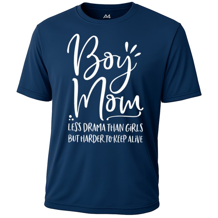 Boy Mom Less Drama Than Girl But Harder To Keep Alive Cooling Performance Crew T-Shirt