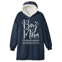 Boy Mom Less Drama Than Girl But Harder To Keep Alive Hooded Wearable Blanket