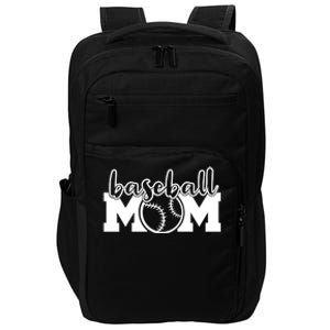 Baseball Mom Life Baller Parent Gameday Softball Mama Gift Meaningful Gift Impact Tech Backpack