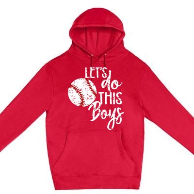 Baseball Mom Lets Do This Spirit Wear Gift Premium Pullover Hoodie