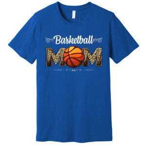 Basketball Mom Leopard Funny Ball Mom MotherS Day Mommy Premium T-Shirt