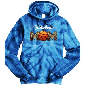 Basketball Mom Leopard Funny Ball Mom MotherS Day Mommy Tie Dye Hoodie