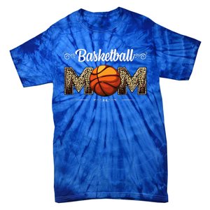 Basketball Mom Leopard Funny Ball Mom MotherS Day Mommy Tie-Dye T-Shirt