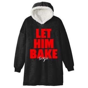 Baker Mayfield Let Him Bake Hooded Wearable Blanket