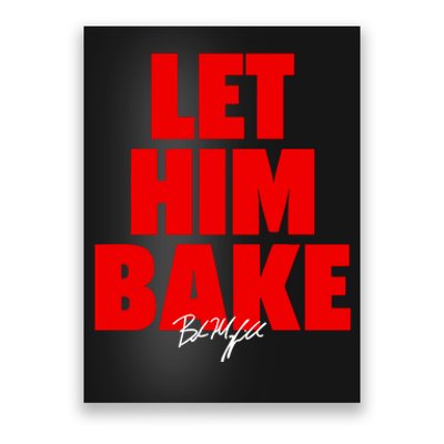 Baker Mayfield Let Him Bake Poster