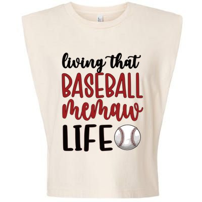 Baseball Memaw Life Baseball Grandma Memaw Gift Garment-Dyed Women's Muscle Tee