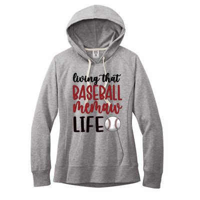 Baseball Memaw Life Baseball Grandma Memaw Gift Women's Fleece Hoodie