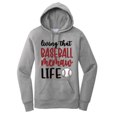 Baseball Memaw Life Baseball Grandma Memaw Gift Women's Pullover Hoodie