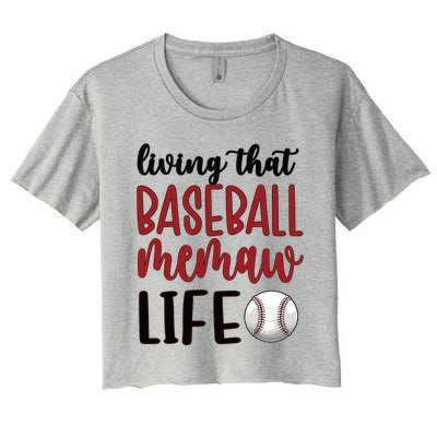 Baseball Memaw Life Baseball Grandma Memaw Gift Women's Crop Top Tee