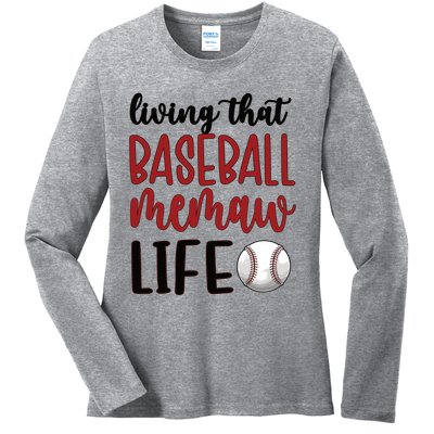 Baseball Memaw Life Baseball Grandma Memaw Gift Ladies Long Sleeve Shirt